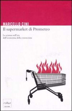 Il supermarket di Prometeo