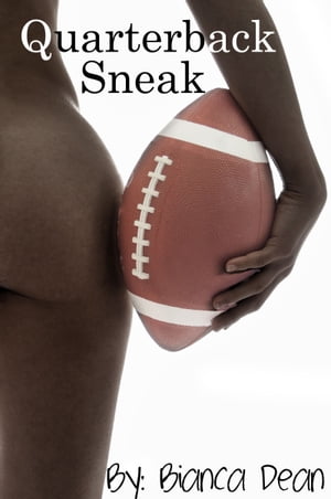 ŷKoboŻҽҥȥ㤨Quarterback SneakŻҽҡ[ Bianca Dean ]פβǤʤ293ߤˤʤޤ