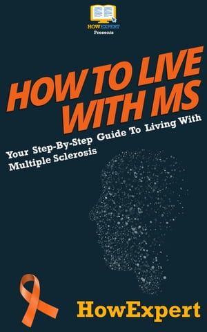 How To Live With MS