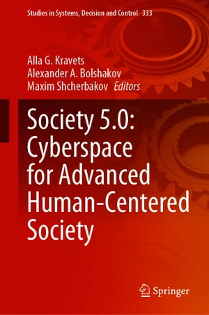 Society 5.0: Cyberspace for Advanced Human-Centered Society