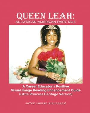 Queen Leah: An African-American Fairy Tale