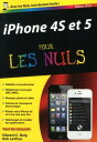 Iphone 4S et 5 d IOS 6 Poche pour les nuls【電子書籍】 Edward C. Baig