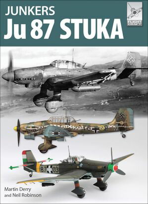 Junkers Ju87 Stuka【電子書籍】 Martin Derry