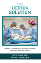 ŷKoboŻҽҥȥ㤨The Hernia Solution The Most Comprehensive, Up-to-date Advice and Information Regarding HerniasŻҽҡ[ David Albin M.D. ]פβǤʤ1,334ߤˤʤޤ