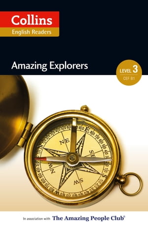 Amazing Explorers: B1 (Collins Amazing People ELT Readers)