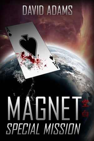 Magnet: Special Mission