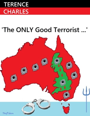 The Only GOOD Terrorist...