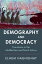 Demography and Democracy Transitions in the Middle East and North AfricaŻҽҡ[ Elhum Haghighat ]