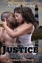 Justice is Always Ready An African American Military Romance【電子書籍】 Aliyah Burke