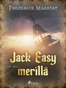 Jack Easy merill 【電子書籍】 Frederick Marryat