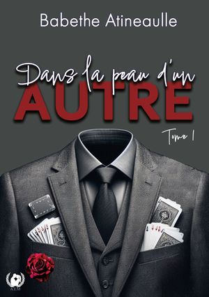 Dans la peau d'un autre - Tome 1