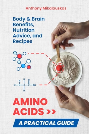 Amino Acids A Practical Guide【電子書籍】[