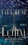 Lethal: Right to Rule, Book 2