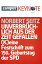 Unverbr?chlich aus der Zeit gefallen (K)eine Festschrift zum 150. Geburtstag der SPDŻҽҡ[ Norbert Seitz ]