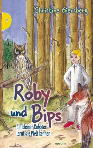 Roby und Bips Ein kleiner Robo