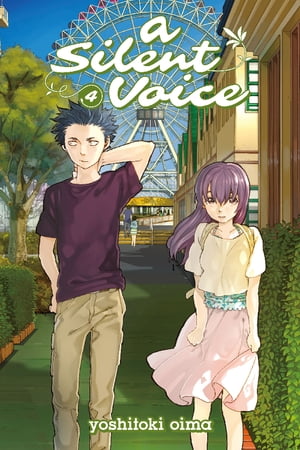 A Silent Voice 4【電子書籍】[ Yoshitoki Oima ]