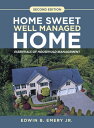 Home Sweet Well Managed Home Essentials of House