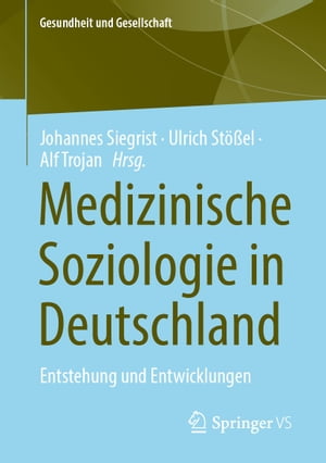 Medizinische Soziologie in Deutschland