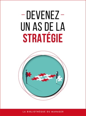 Devenez un as de la stratégie