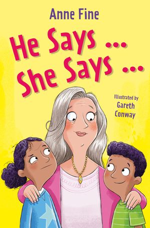 He Says…She Says【電子書籍】[ Anne Fine ]
