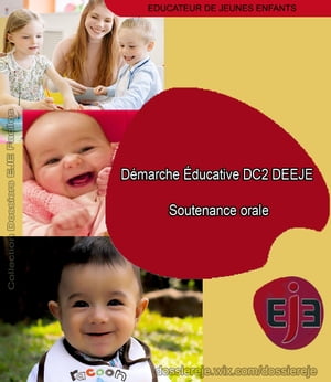 Démarche Éducative DC2 EJE- Soutenance orale- Édition 2024