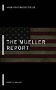 The Mueller Report【電子書籍】[ Robert Mueller ]