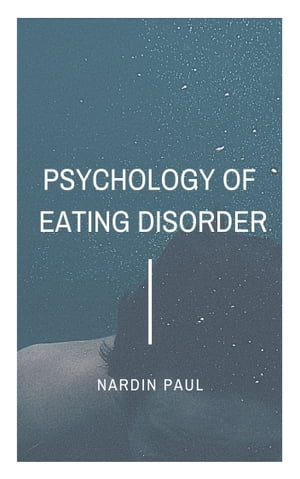 psychology of eating disorder