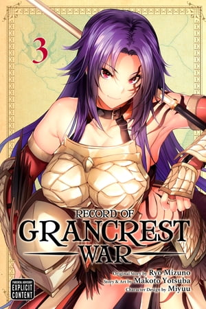 Record of Grancrest War, Vol. 3