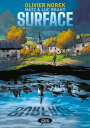 Surface【電子書籍】 Olivier Norek