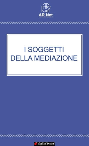 I soggetti della Mediazione