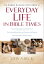 Baker Illustrated Guide to Everyday Life in Bible Times, The