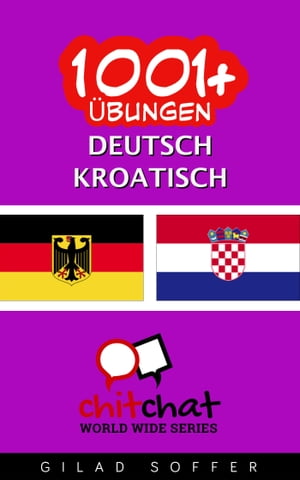 1001+ Übungen Deutsch - Kroatisch