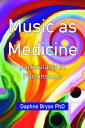 Music as Medicine particularly in Parkinson's