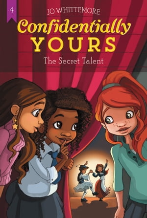 Confidentially Yours #4: The Secret Talent【電子書籍】[ Jo Whittemore ]