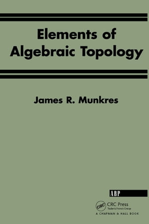 Elements Of Algebraic Topology