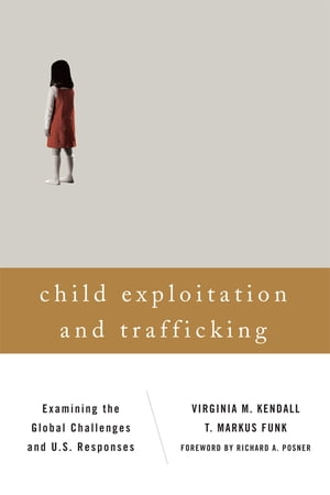 Child Exploitation and Trafficking