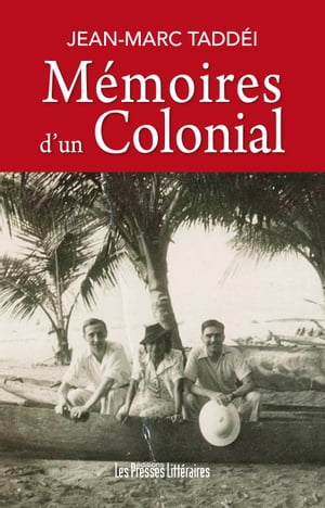 Mémoires d'un Colonial