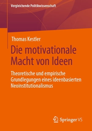 Die motivationale Macht von Ideen