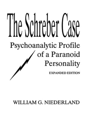 The Schreber Case