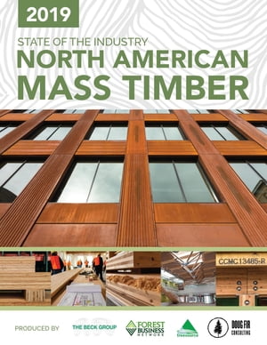 楽天楽天Kobo電子書籍ストア2019 State of the Industry North American Mass Timber【電子書籍】[ Charles B. Gale ]