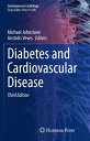 Diabetes and Cardiovascular Disease【電子書籍】