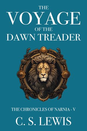 The Voyage of the Dawn Treader