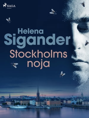 Stockholmsnoja【電子書籍】[ Helena Sigande