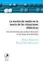 La noci?n de medio en la teor?a de las situaciones did?cticas Una herramienta para analizar decisiones en las clases de matem?tica