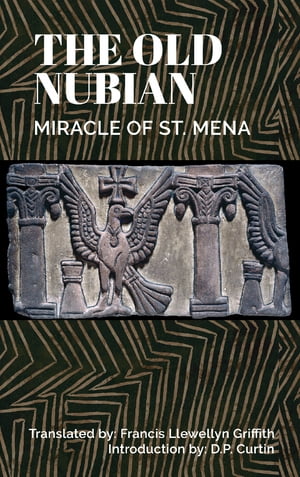 The Old Nubian Miracle of St. Mena