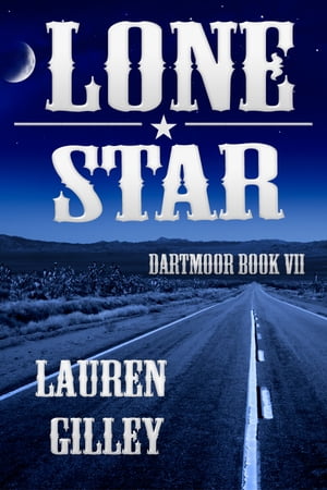 Lone Star【電子書籍】 Lauren Gilley