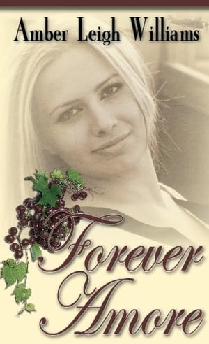 Forever AmoreŻҽҡ[ Amber Leigh Williams ]