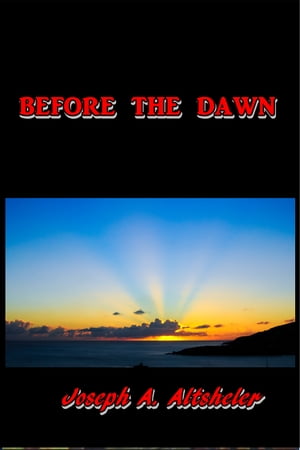 Before the Dawn