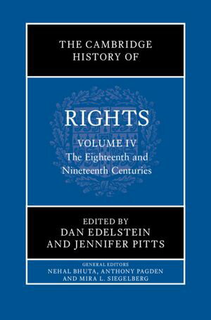 The Cambridge History of Rights: Volume 4, The Eighteenth and Nineteenth Centuries【電子書籍】