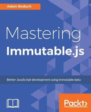 ŷKoboŻҽҥȥ㤨Mastering Immutable.js This book shows JavaScript developers how to build highly dependable JavaScript projects using the Immutable.js framework.Żҽҡ[ Adam Boduch ]פβǤʤ5,155ߤˤʤޤ